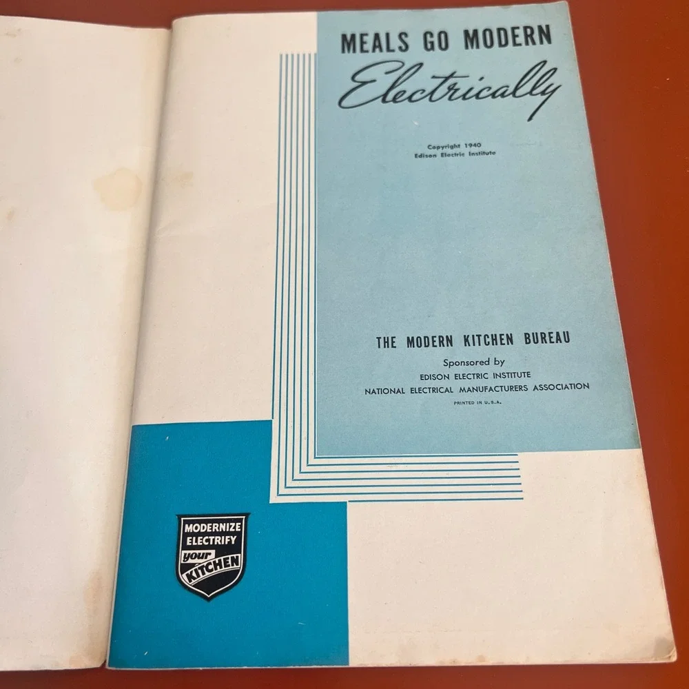 Vintage‎ 1940 Meals Go Modern Electrically Cookbook Edison Electric Institute